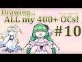 【Art Challenge】Can I draw ALL my 400+ OCs? - Part 10