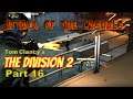 ATTACK OF THE CASUALS | The Division 2 SOLO | Part 16