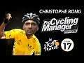 🚵 Christophe RONG au Tour de France - Etape 17 - Pro Cycling Manager 2018