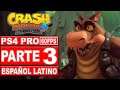 Crash Bandicoot 4: It's About Time | Gameplay en Español latino | Parte 3 - No Comentado [PS4 Pro]
