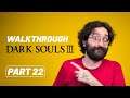 Dark Souls 3 Walkthrough - Part 22 | راهنمای قدم به قدم بازی دارک سولز 3