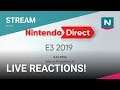 E3 2019 - Nintendo Direct LIVE REACTIONS!