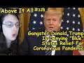 Gangster Donald Trump Is Denying "Blue" States Relief For Coronavirus Pandemic | Above It All #328
