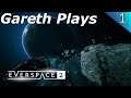Gareth Plays: Everspace 2 (Early Access) Part 1 [Starting the Game!]