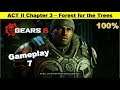 Gears 5 - Act II Chapter 3 | Forest for the Trees | Gameplay Part 7