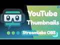How To Create YouTube Thumbnails On Streamlabs OBS Prime Dashboard