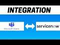 How to Integrate Microsoft Teams with ServiceNow