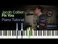 Jacob Collier - Fix You Piano Tutorial
