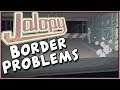 Jalopy - Border Problems? NOPE! - Jalopy Gameplay and Walkthrough - PC HD