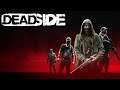 Let's Play: DEADSIDE [EA Gameplay ITA]