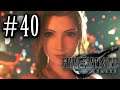 Let's Play Final Fantasy VII REMAKE #40 - Aerith's Plan