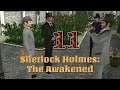 Let's Play - Sherlock Holmes: The Awakened - Episode 11