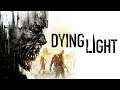 Letting The Zombie Party Begin Again!!!! : Dying Light - Part 6
