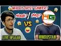 Live Insaan Vs Hindustan Gamer | Who Is Best Gamer? | #liveinsaan #hindustangamer | Battle Factor