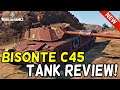NEW TANK "Bisonte C45" || Tank Review & Ace Tanker || World of Tanks