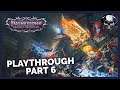 Pathfinder: WotR - Live Playthrough - Part 6