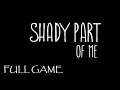 SHADY PART OF ME FULL GAME Complete walkthrough gameplay - ALL PUZZLE SOLUTIONS - No commentary
