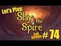 Slay The Spire - Failing Upwards (QUIET Stream #74) Let's Play