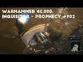 Some More Abominations To Take Down | Let's Play Warhammer 40,000: Inquisitor - Prophecy #949