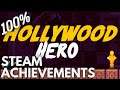 [STEAM] 100% Achievement Gameplay: Hollywood Hero
