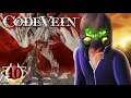 THE (SILENT) BERSERKER: Code Vein: Part 10