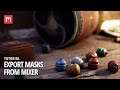 Tutorial: Export Masks from Quixel Mixer