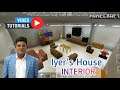 Tutorial - Interior Of Gokuldham Society In Minecraft (Part - 7 Iyer Bhai's๐จ๐ปโ๐ฌ House)