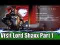 Visit Lord Shaxx Part 1
