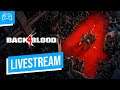 Zombivérre szomjazunk 🩸 Back 4 Blood livestream 🎮 GameStar