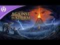 Against the Storm - PAX Online 2021 Trailer