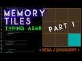 ASMR LoFi - coding Memory Tiles game with JavaScript - Part 1