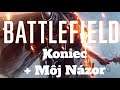 Battlefield I Koniec + Môj Názor na Hru CZ/SK