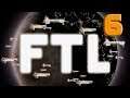 FTL: Faster Than Light - Secteur 6 - USG Stargunner [FR]