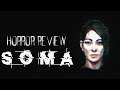 Horror Review:  SOMA