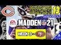 Madden NFL 21 | FACE OF THE FRANCHISE 13 | 2021 | WEEK 3 | vs 49ers (12/5/20)