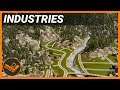 Preparing for a Campus! - INDUSTRIES (Part 41)