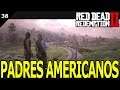 RED DEAD REDEMPTION 2 (PS4) [1682] SERIE | #38 PADRES AMERICANOS