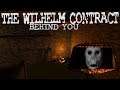 The Wilhelm Contract: MIRROR GHOSTS!