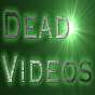 Dead Videos