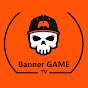 Banner Game TV