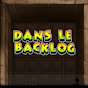 Dans Le Backlog 