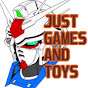 JUST GAMES AND TOYS