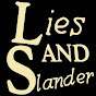 Lies and Slander