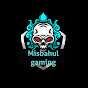 Misbahul gaming
