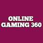 Online Gaming 360
