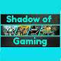 Shadow of Gaming