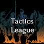Tactics League