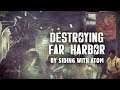 Destroying Far Harbor by Siding with Atom - Far Harbor Part 21