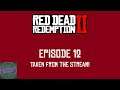 Red Dead Redemption 2 - A Strange Kindness | Episode 12 - Story Mode
