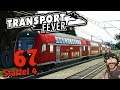 REGIO Zeit 🚆 [S4|067] Let's Play Transport Fever deutsch